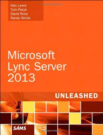 MicrosoftLyncServer2013Unleashed