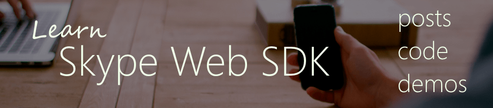 Learn Skype Web SDK Day -1 : Setting Up Your Development Environment