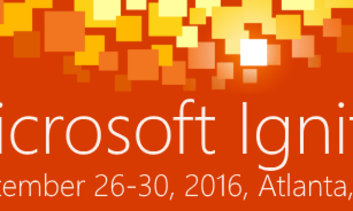 Microsoft Ignite 2016 The thoughtstuff Blog